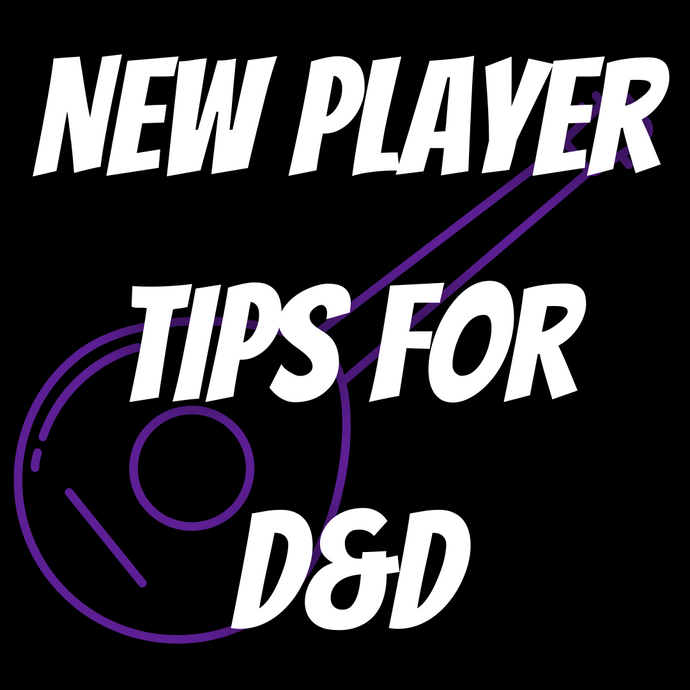 New Player Tips for D&D