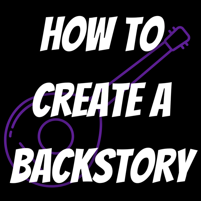 How to Create a Backstory