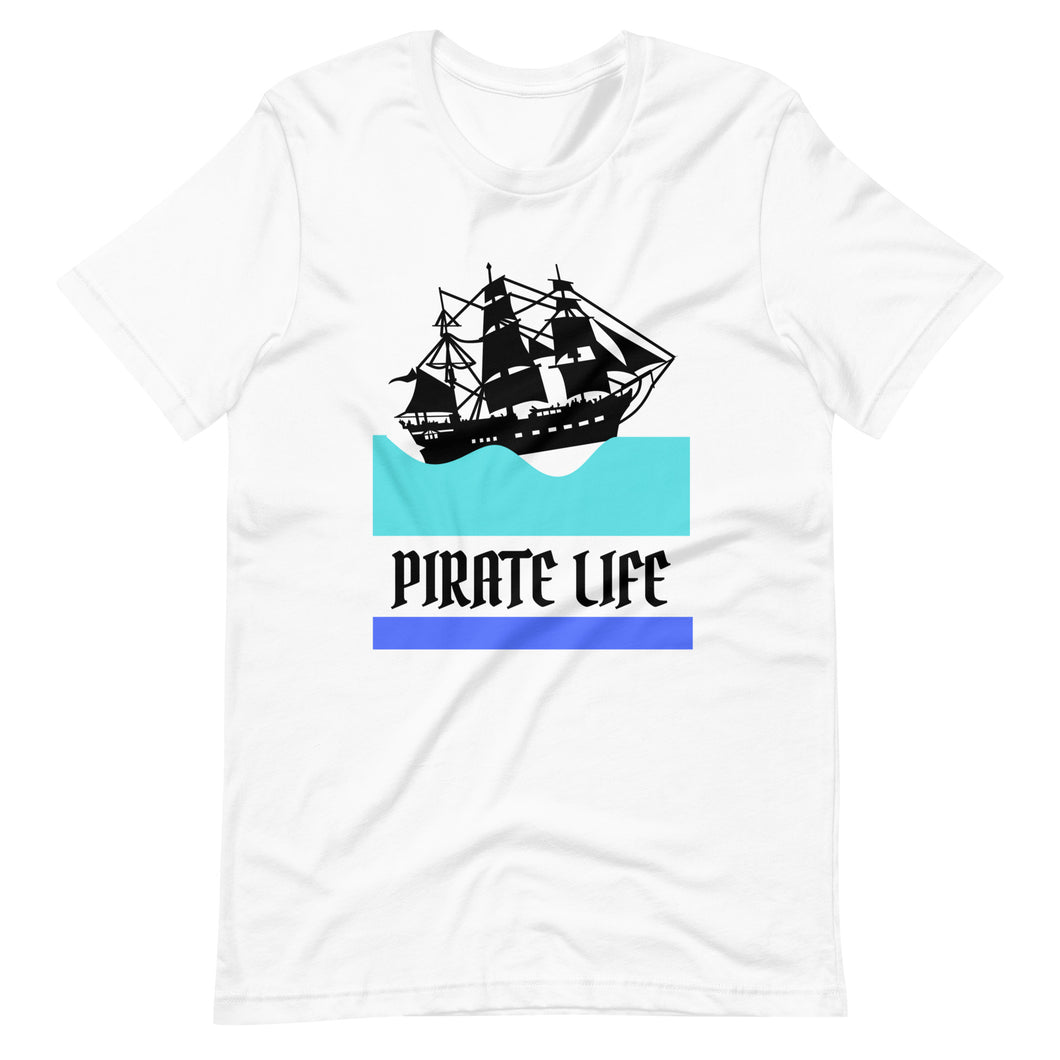 Pirate Life Unisex T-Shirt