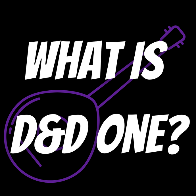 What's D&D One
